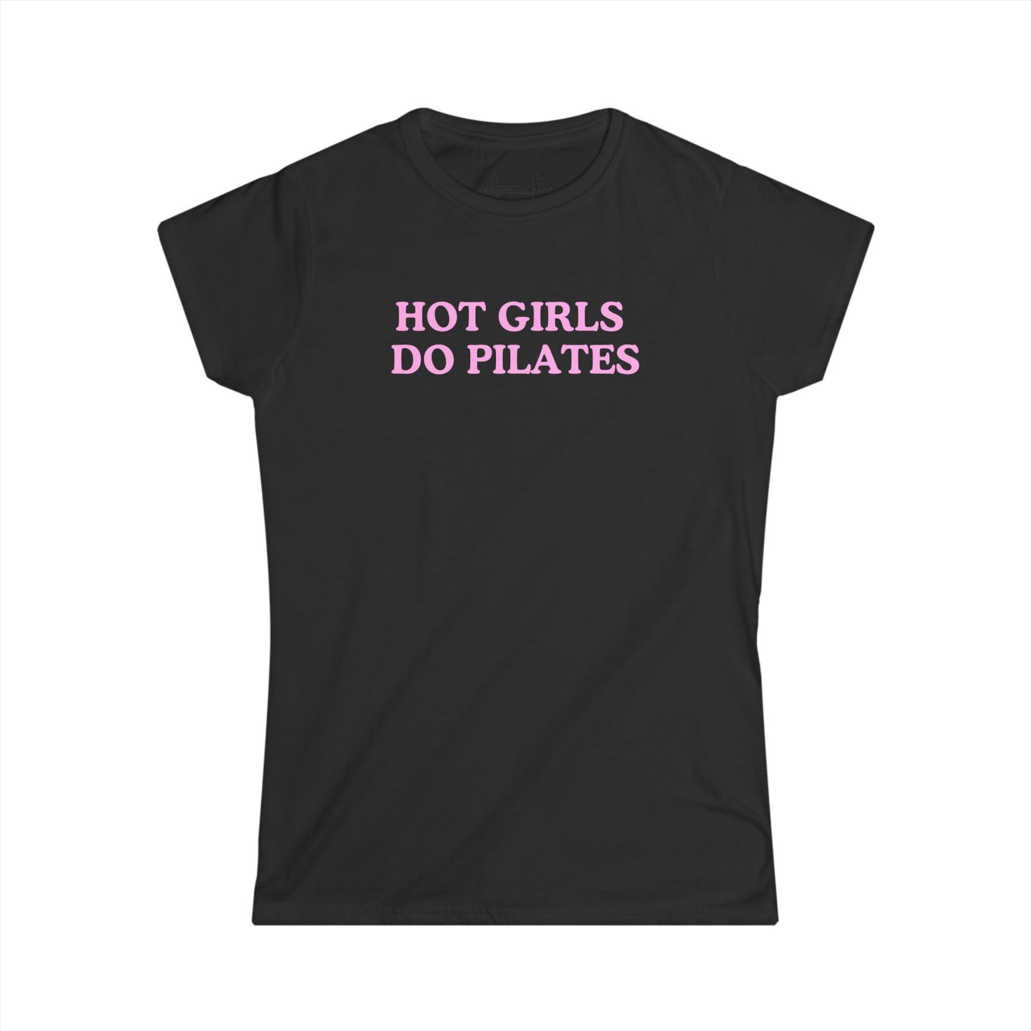 Hot Girls Do Pilates Tee