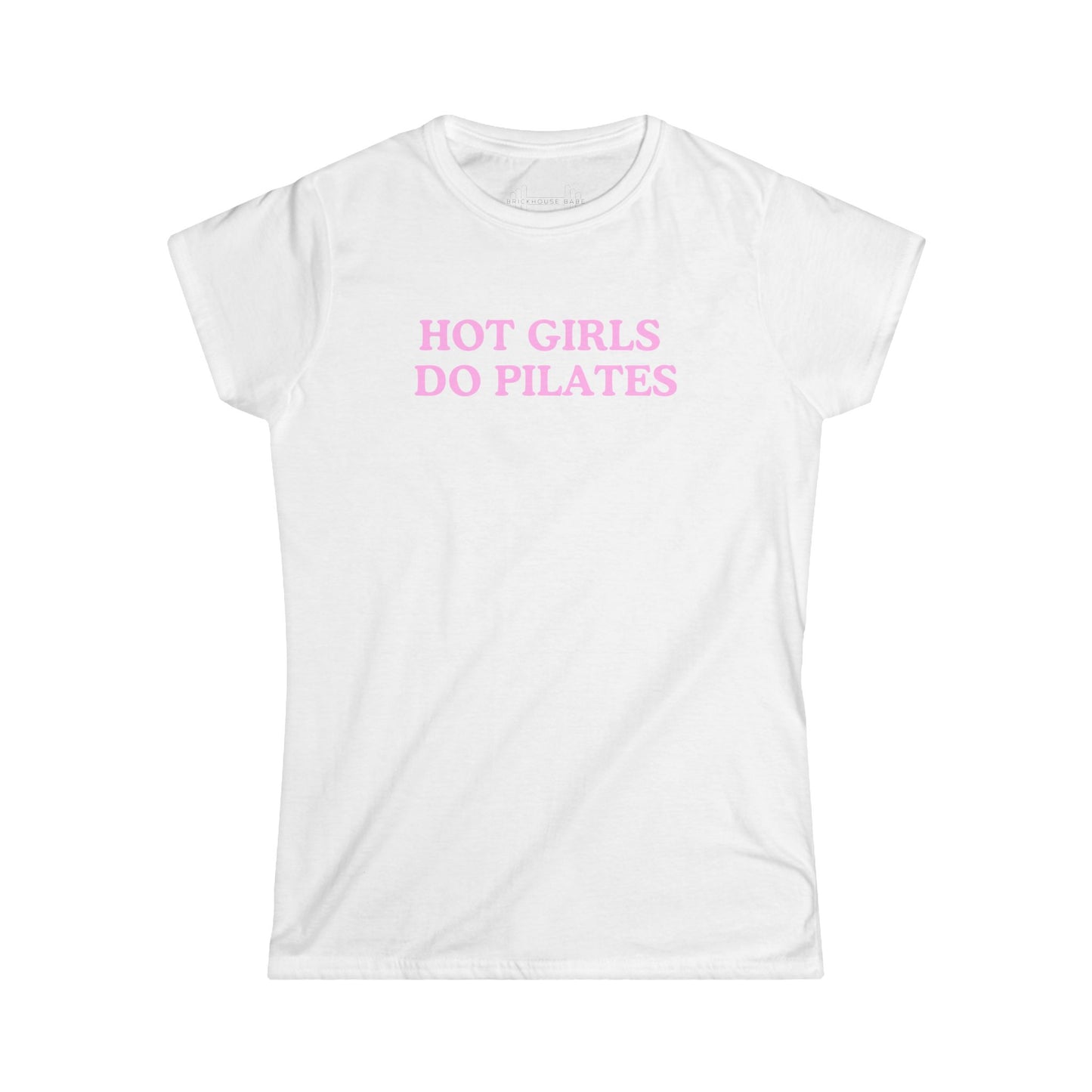 Hot Girls Do Pilates Tee