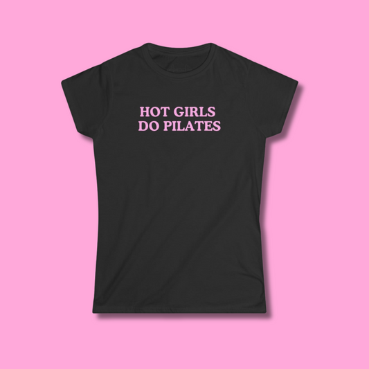 Hot Girls Do Pilates Tee